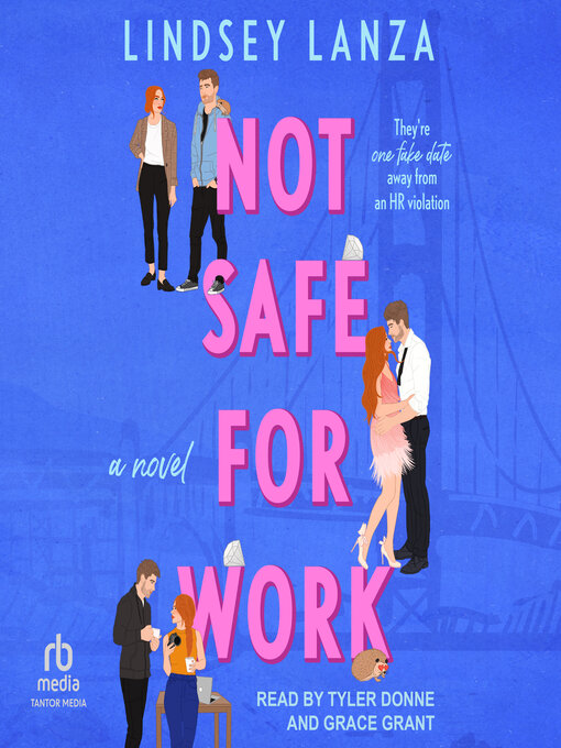 Title details for Not Safe For Work by Lindsey Lanza - Wait list